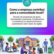 Como a empresa contribui para a comunidade local?