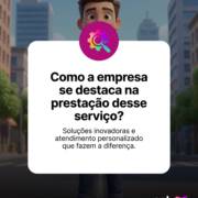 Como a empresa se destaca na prestação desse serviço?