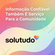 Informação Confiável Também É Serviço Para a Comunidade