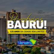 Feliz aniversário Bauru!