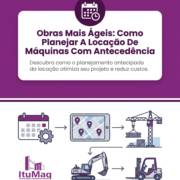 Obras Mais Ágeis: Como Planejar A Locação De Máquinas Com Antecedência