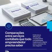 Comparações entre serviços contábeis que todo empreendedor precisa saber