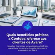 Quais benefícios práticos a Contdeal oferece aos clientes de Avaré?
