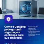 Como a Contdeal pode garantir segurança e confiança para sua empresa?