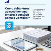 Como evitar erros ao escolher uma empresa contábil como a Contdeal?