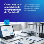 Como atestar a confiabilidade e competência da Contdeal?