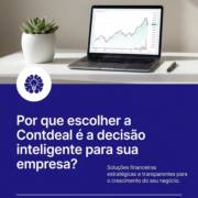 Por que escolher a Contdeal é a decisão inteligente para sua empresa?