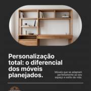 Personalização total: o diferencial dos móveis planejados.