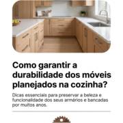 Como garantir a durabilidade dos móveis planejados na cozinha?