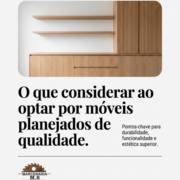 O que considerar ao optar por móveis planejados de qualidade.