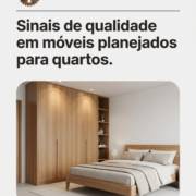 Sinais de qualidade em móveis planejados para quartos.