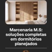 Marcenaria M.S: soluções completas em dormitórios planejados