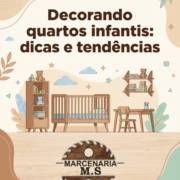 Decorando quartos infantis: dicas e tendências