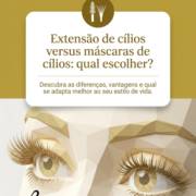 Extensão de cílios versus máscaras de cílios: qual escolher?