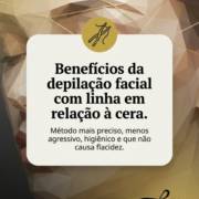 Benefícios da depilação facial com linha em relação à cera