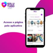 Baixe o App da Solutudo e Descubra Novos Mundos