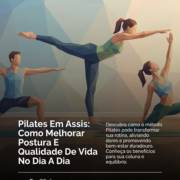Pilates Em Assis: Como Melhorar Postura E Qualidade De Vida No Dia A Dia