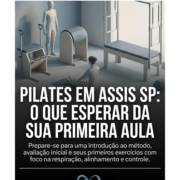 Pilates Em Assis SP: O Que Esperar Da Sua Primeira Aula