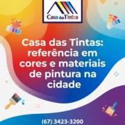 Casa das Tintas: referência em cores e materiais de pintura na cidade