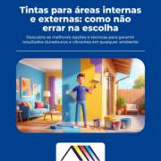 Tintas para áreas internas e externas: como não errar na escolha