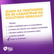Por que devo me cadastrar na Solutudo Aracaju?