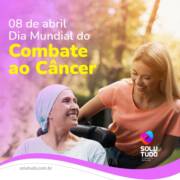 Dia do combate ao cancer