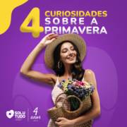 4 curiosidades sobre a primavera.