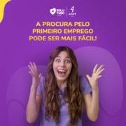 A PROCURA PELO PRIMEIRO EMPREGO PODE SER MAIS FÁCIL!