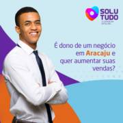 É DONO DE UM NEGÓCIO EM ARACAJU E QUER AUMENTAR SUAS VENDAS?