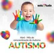 Mês de conscientização do autismo