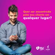 QUER SER ENCONTRADO PELO SEU CLIENTE EM QUALQUER LUGAR?
