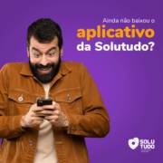 BAIXE O APP SOLUTUDO
