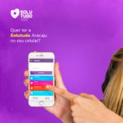 Quer ter a Solutudo Aracaju no seu celular?