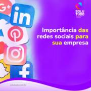 Importância das redes sociais para sua empresa