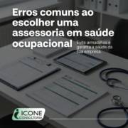 Erros comuns ao escolher uma assessoria em saúde ocupacional