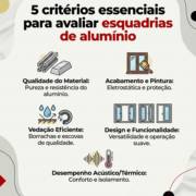 5 critérios essenciais para avaliar esquadrias de alumínio