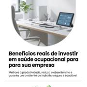 Benefícios reais de investir em saúde ocupacional para sua empresa