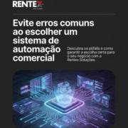 Evite erros comuns ao escolher um sistema de automação comercial