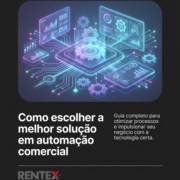 Como escolher a melhor solução em automação comercial