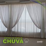 O que acontece com a cortina em tempos de muita chuva