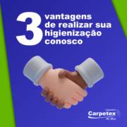 VANTAGENS DE REALIZAR A HIGIENIZAÇÃO NA CARPETEX