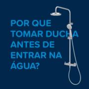 Por que tomar ducha antes de entrar na piscina