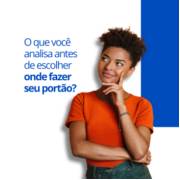 COMO ESCOLHER A MELHOR SERRALHERIA PARA FABRICAR O MEU PORTÃO?