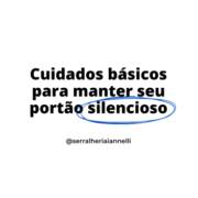 COMO EVITAR BARULHOS NO PORTÃO COM PEQUENOS CUIDADOS?