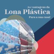 Lonas Plásticas: Soluções versáteis para proteção e cobertura