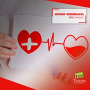 JUNHO VERMELHO: DOE SANGUE!