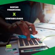 GESTÃO FINANCEIRA X CONTABILIDADE