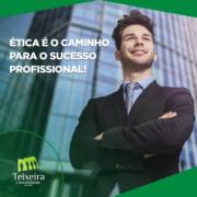 ÉTICA É O CAMINHO PARA O SUCESSO PROFISSIONAL!