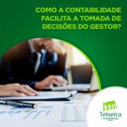 COMO A CONTABILIDADE FACILITA A TOMADA DE DECISÕES DO GESTOR?