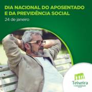 24/01 - DIA NACIONAL DO APOSENTADO E DA PREVIDÊNCIA SOCIAL